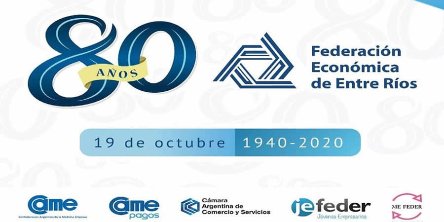 La provincia participo de la celebración virtual de los 80 años de la federación económica de Entre Ríos