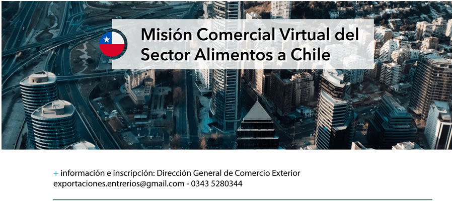 Convocan a pymes a participar de la Misión Comercial Virtual del Sector Alimentos a Chile