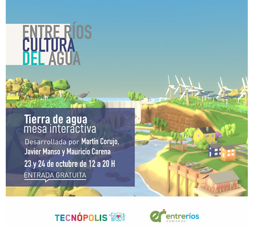 Participación especial de Entre Ríos en Tecnópolis con eje en la Cultura del Agua