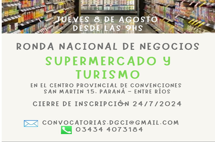 La provincia se prepara para la Ronda Nacional de Negocios del Sector Supermercados y Turismo